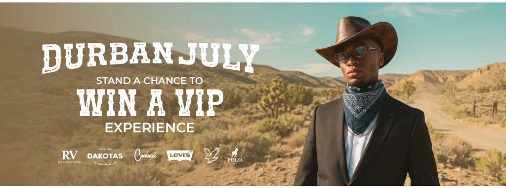 WIN A VIP DURBAN JULY EXPERIENCE