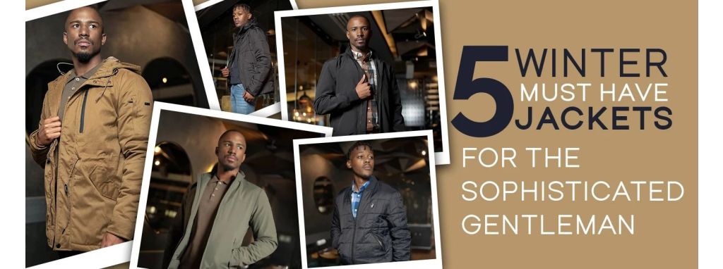 Five Winter Must-Have Jackets For The Sophisticated Gentleman